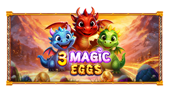 3 Magic Eggs
