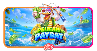 Pelican Payday